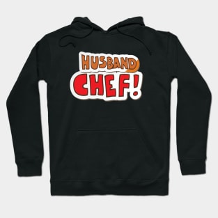 MY HUSBAND IS A CHEF Hoodie